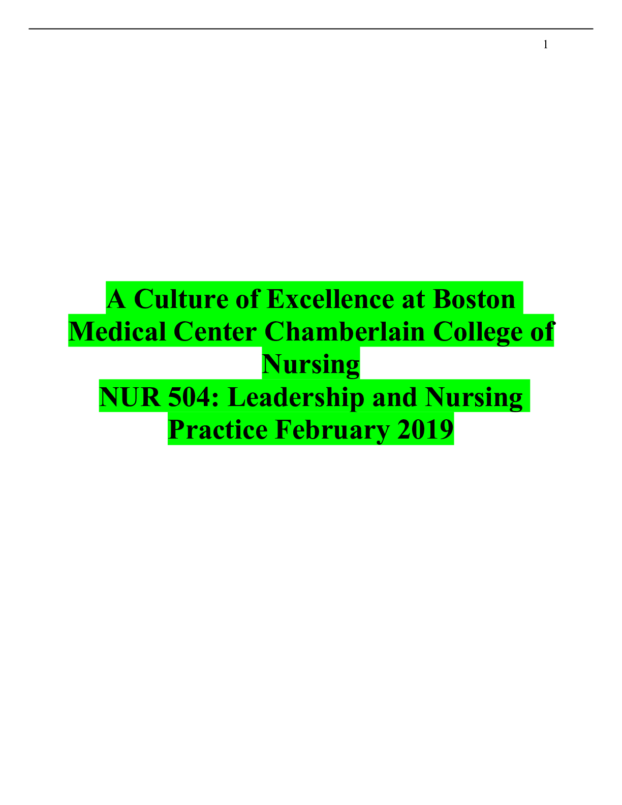 Preview of NUR 504: Leadership and Nursing Practice February 2019